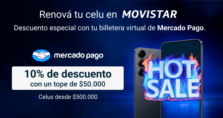 Renová tu celu en MOVISTAR, descuento especial con tu billetera virtual. Pagando con MercadoPago 10% off de descuento con un tope de $50.000, en equipos desde $500.000.