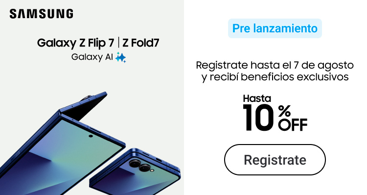 Descubrí el nuevo Samsung Galaxy, registrate para acceder a beneficios exclusivos, hasta 10% off.