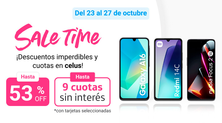 Aprovechá la oferta sale time y llevate tu nuevo celu con descuentos de hasta 53% off y 9 cuotas sin interés