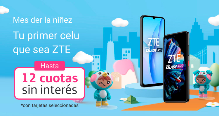 MEs de la niñez. Tu primer celu que sea ZTE. Hasta 12 cuotas sin interés.