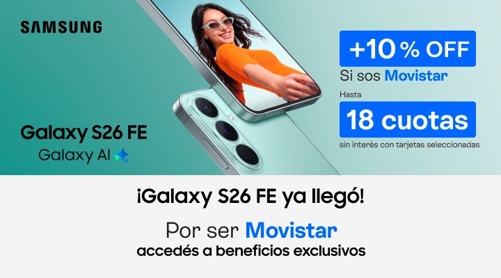 Galaxy S26 FE ya lleg&oacute;. Por ser Movistar acced&eacute;s a beneficios exclusivos: 10 porciento de descuento extra y hasta 18 cuotas sin inter&eacute;s