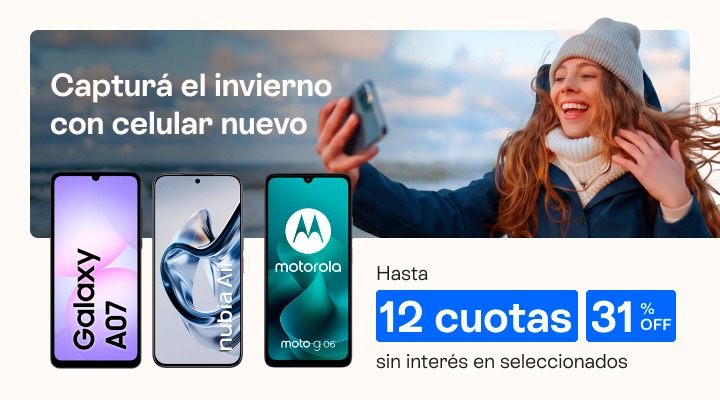 Captur&aacute; el invierno 
con celu nuevo. Hasta 31 porciento de descuento. Llevalo en hasta 12 cuotas en tu factura