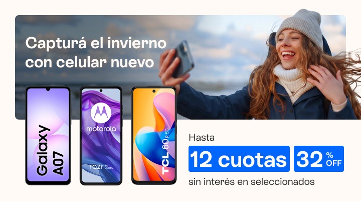 Captura el invierno con un celu nuevo, llevalo con hasta 32 porciento de decuento y hasta 12 cuotas sin interés.