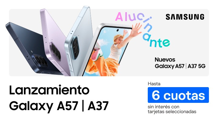 Lanzamiento Samsung Galaxy Serie A. hasta 6 cuotas sin interés